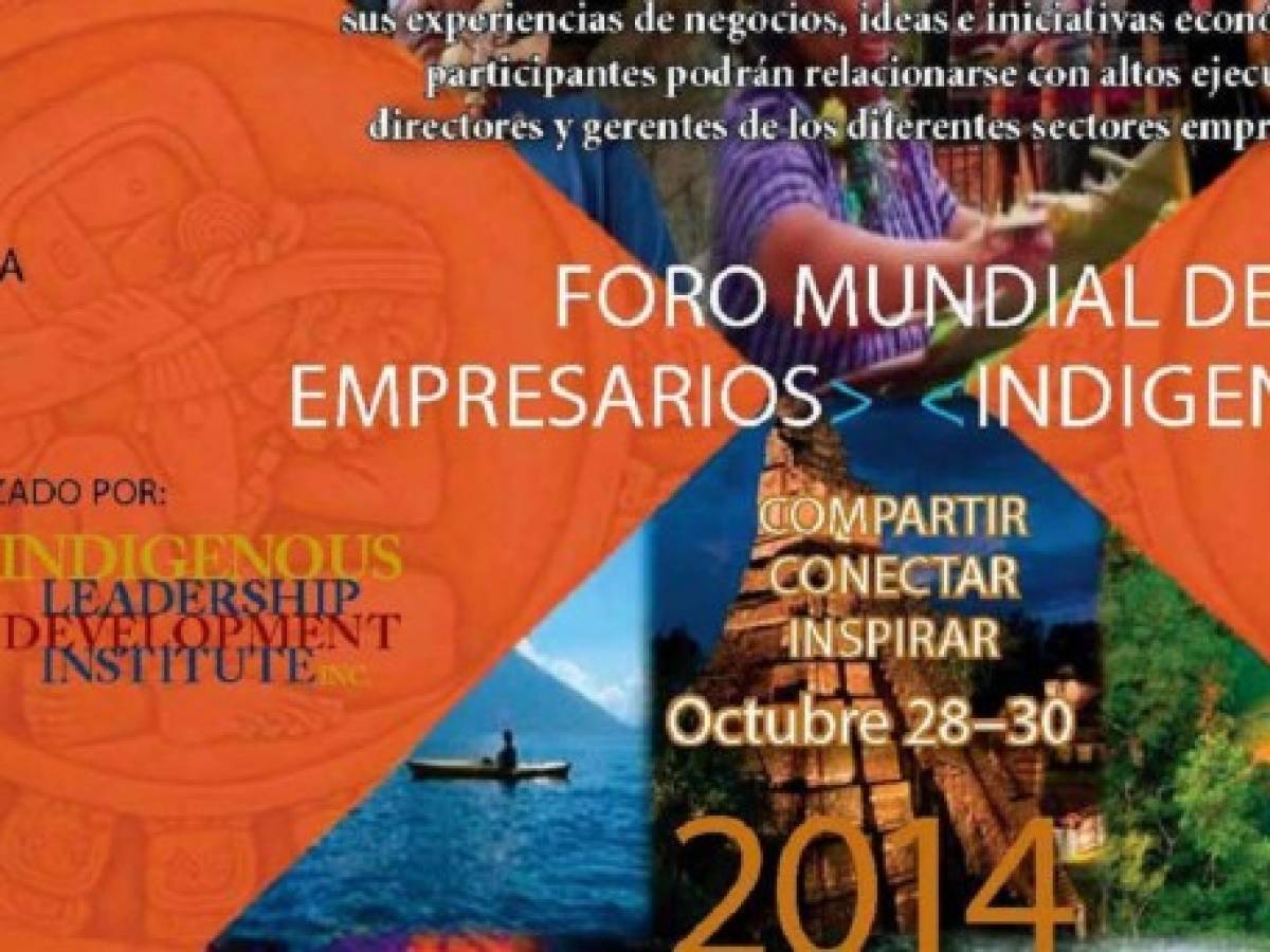 Se viene el 5º Foro Mundial de Empresarios Indígenas