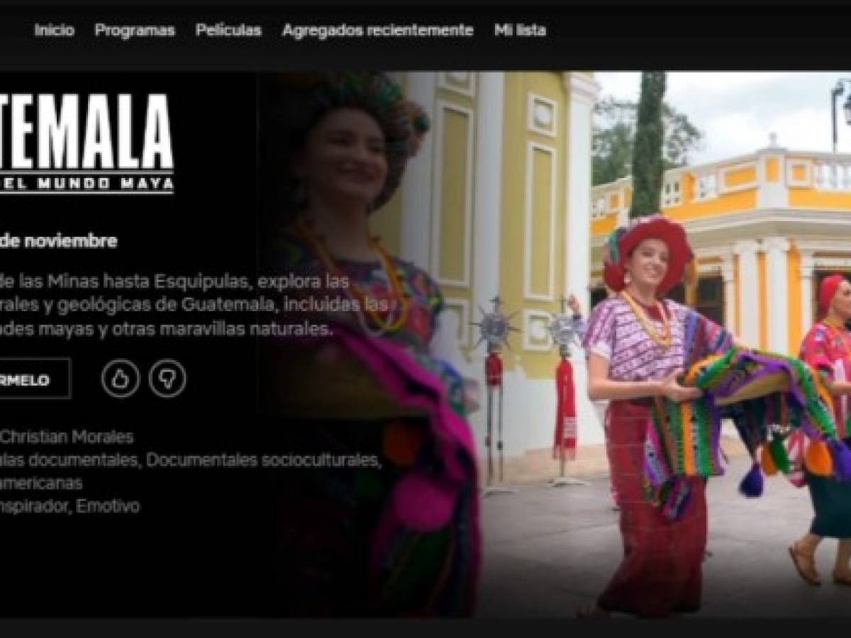 ¿Qué motivó a Netflix producir el documental 'Guatemala: corazón del mundo maya'?
