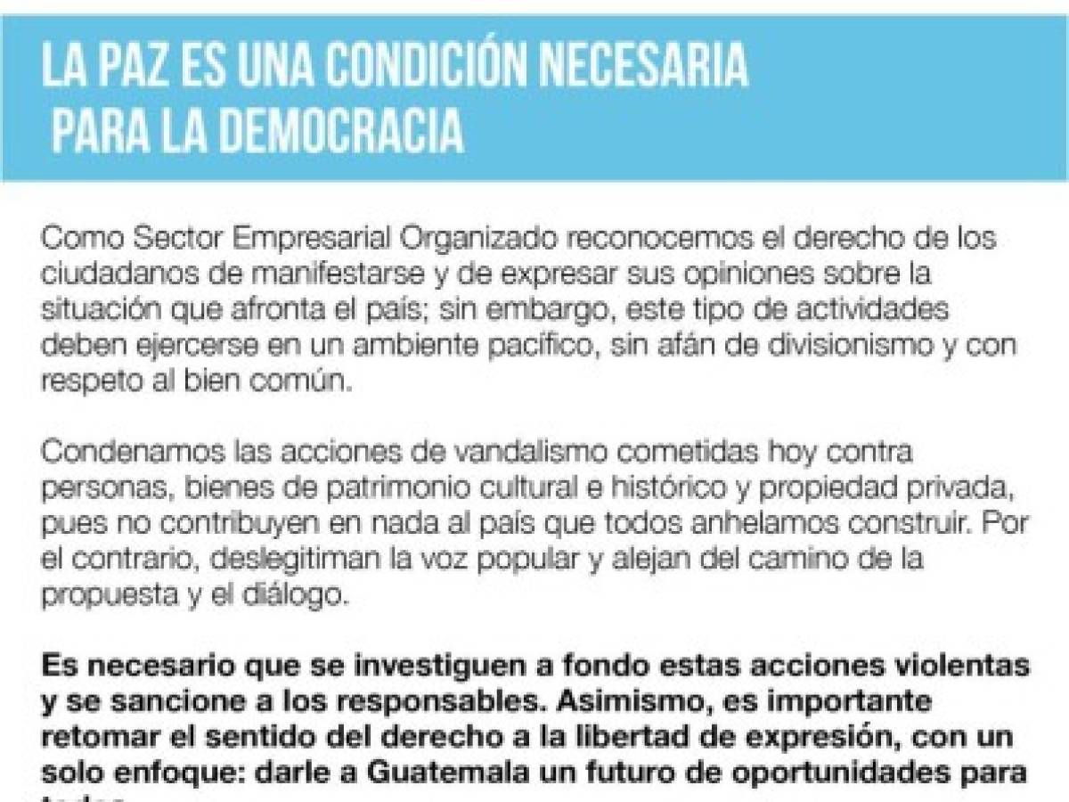 Reconocemos el derecho de manifestar, pero deben prevalecer la paz y el respeto al bien común, dijo la CACIF en Twitter.