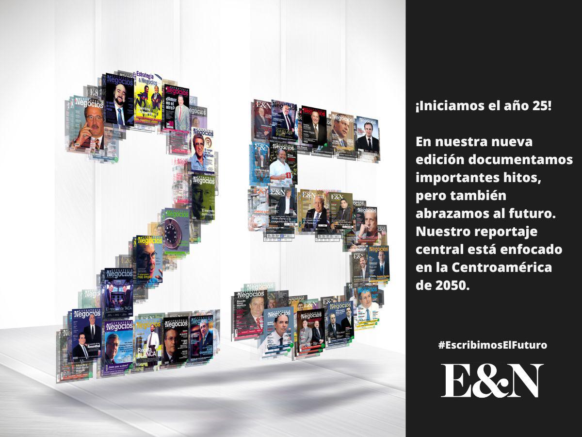 E&amp;N 25 años: Celebramos nuestro legado y abrazamos al futuro