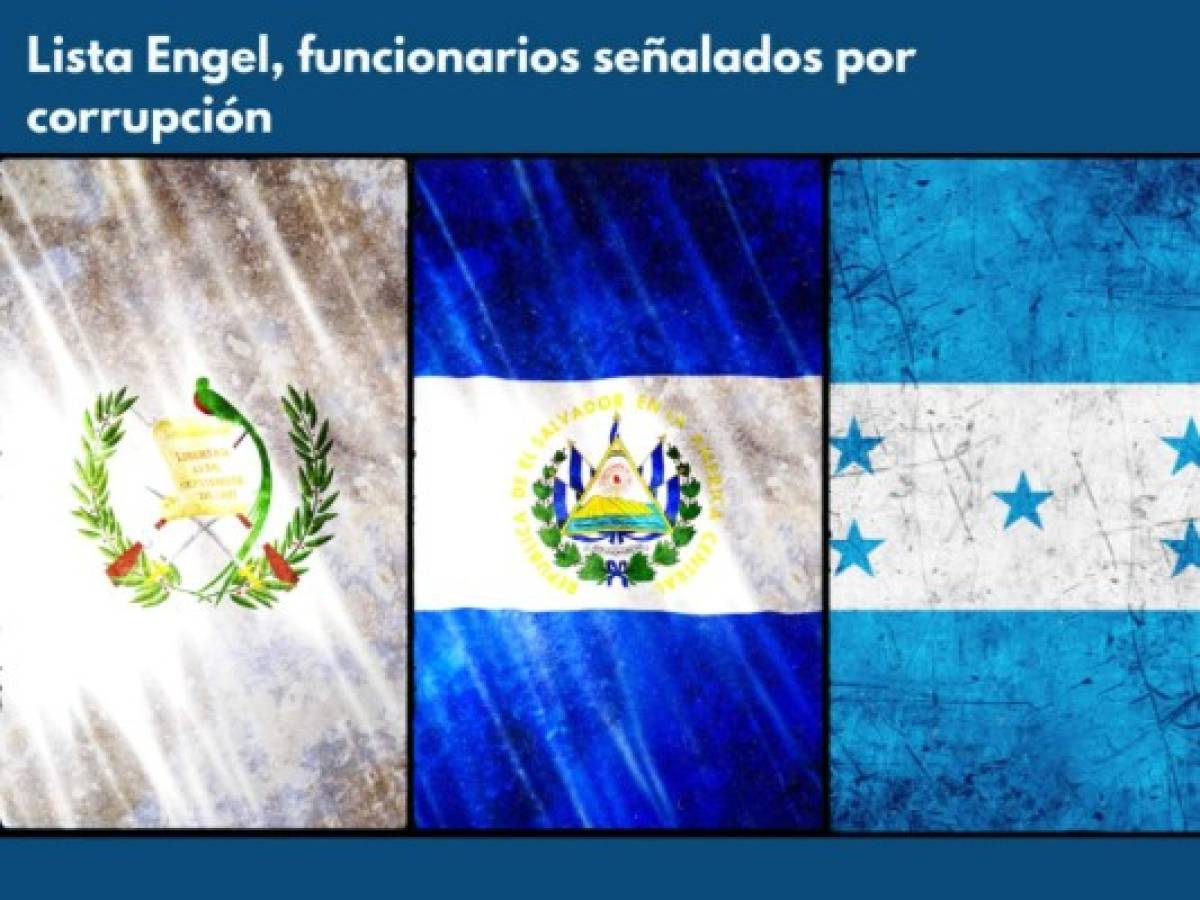 EEUU publica lista de corruptos de El Salvador, Guatemala y Honduras