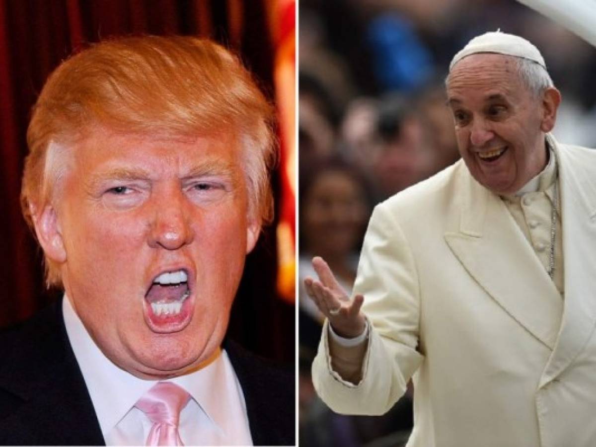 'Fuego cruzado' entre Donald Trump y el papa Francisco