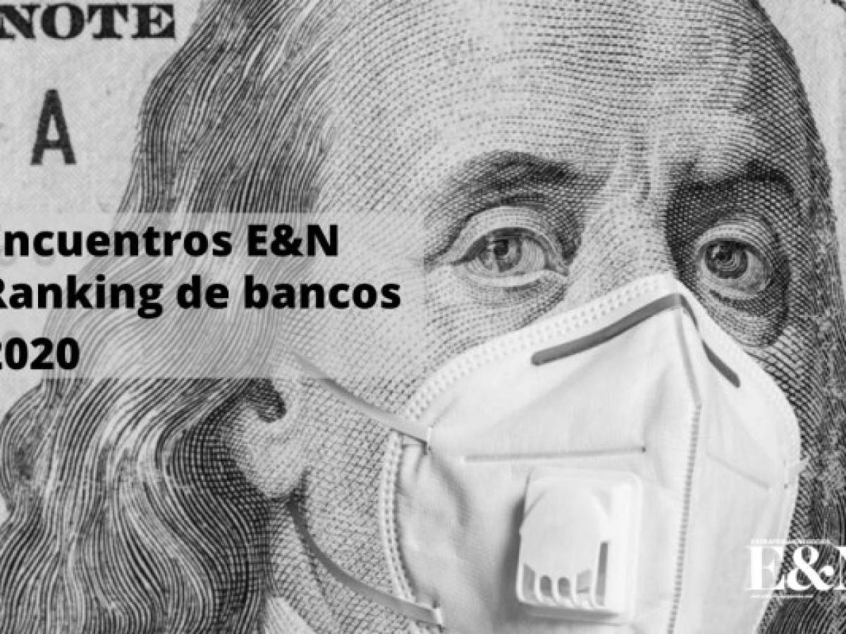 Encuentros EyN: Análisis del ranking de bancos 2020