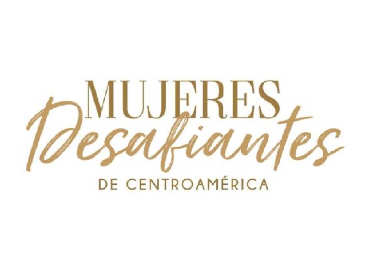 Las mujeres más desafiantes de Centroamérica 2018 se reunen hoy en Honduras