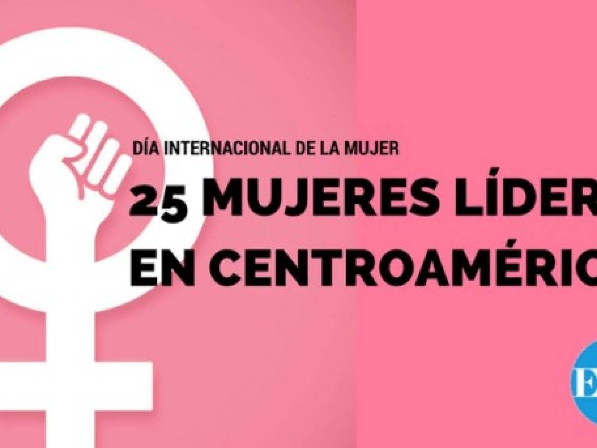 25 mujeres líderes en Centroamérica