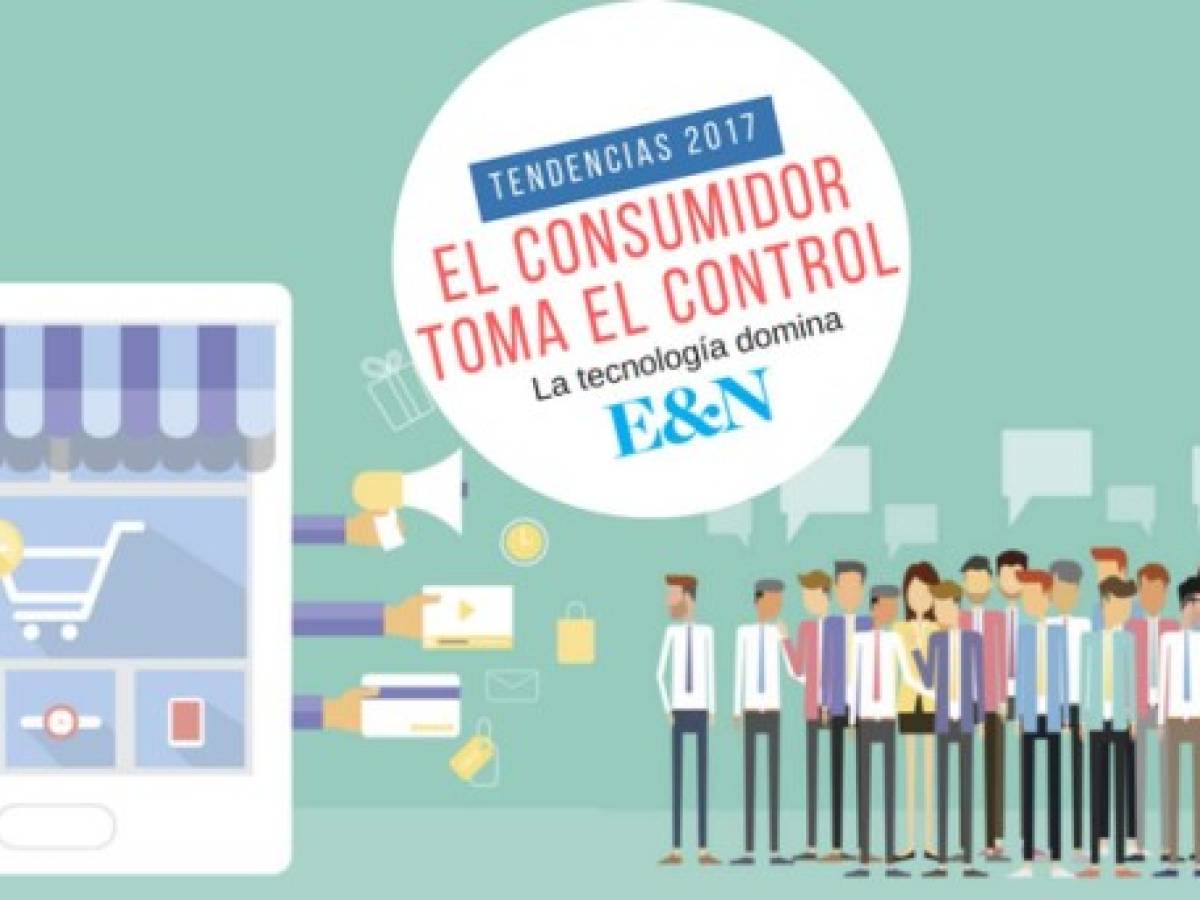 Tendencias 2017: El consumidor toma el control