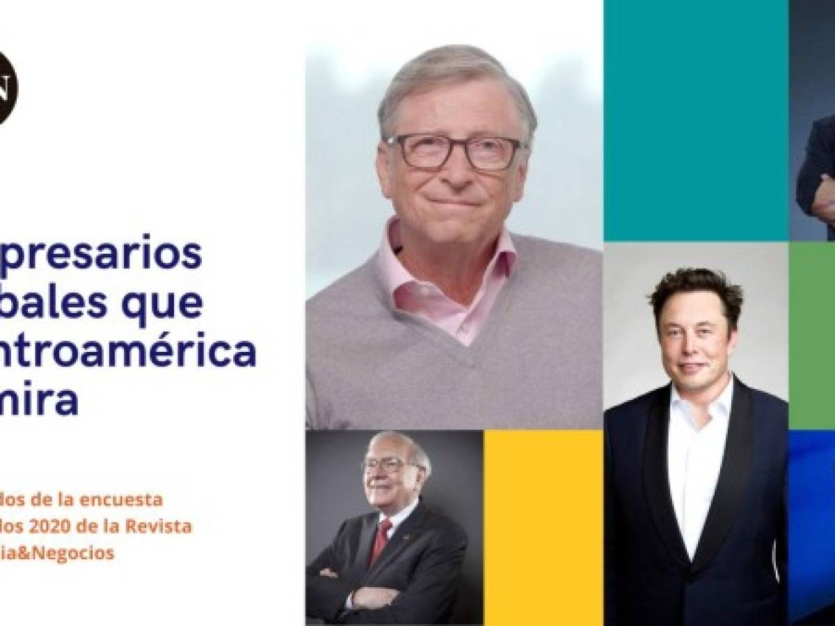 Ellos son los empresarios globales que Centroamérica admira