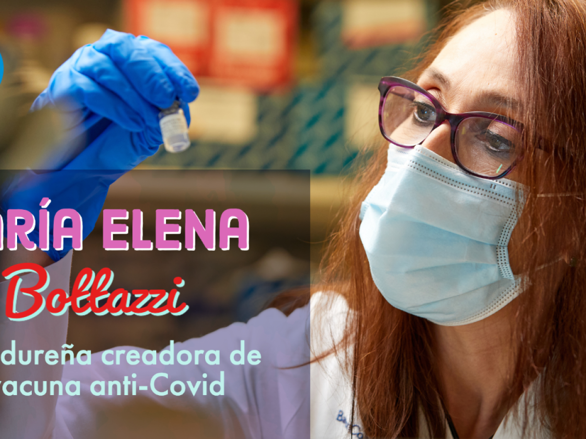 María Elena Bottazzi, la hondureña creadora de la vacuna anti-Covid a bajo costo