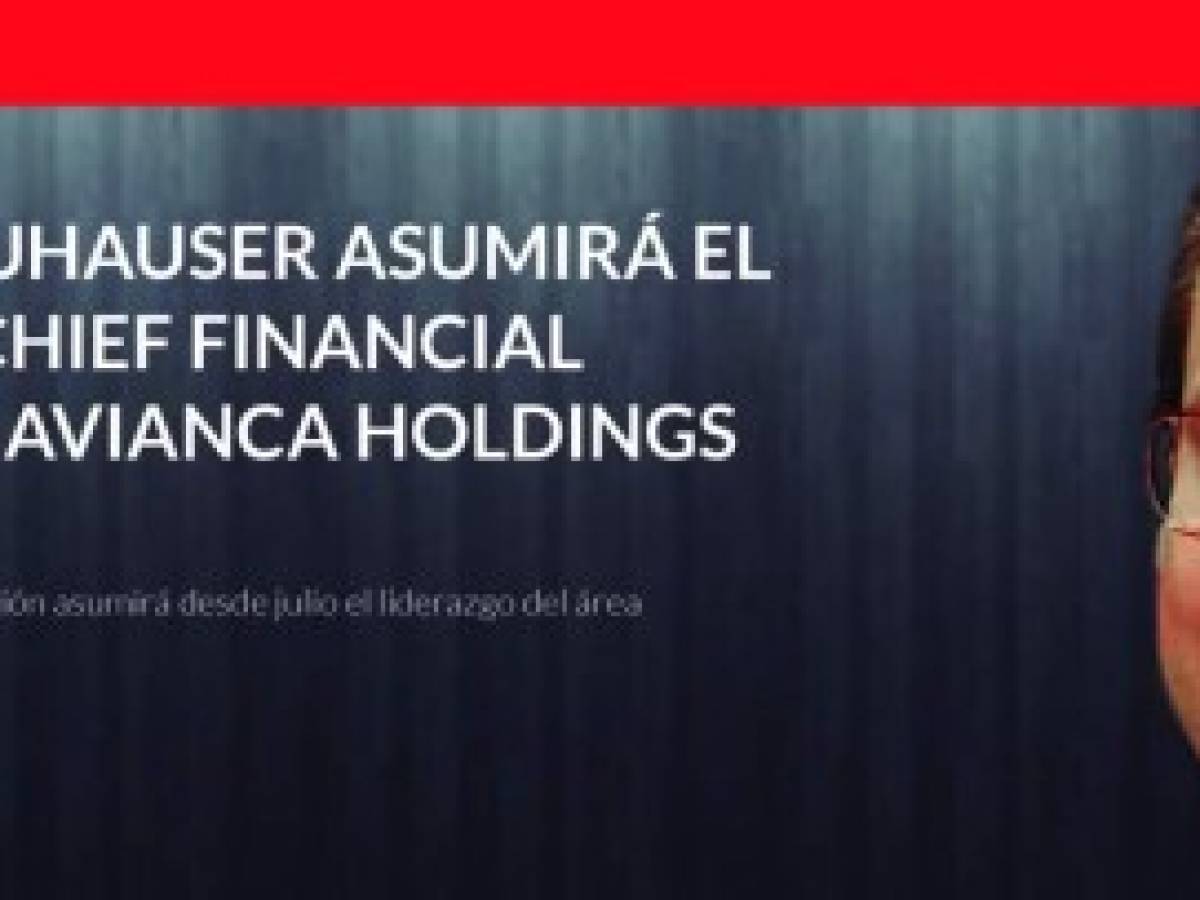 Adrian Neuhauser es el nuevo Chief Financial Officer de Avianca Holdings