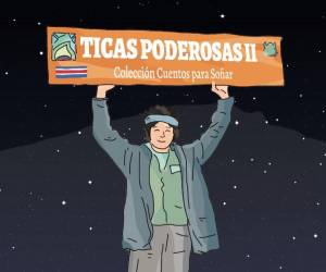 Ticas Poderosas II, el cómic que cuenta historias de mujeres costarricenses