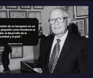 <i>Jorge Bueso Arias fue un banquero hondureño, que será recordado como un personaje admirado y confiable. Foto cortesía / E&amp;N</i>