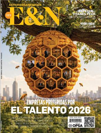 Edición E&amp;N 319: Empresas Preferidas por el Talento 2026