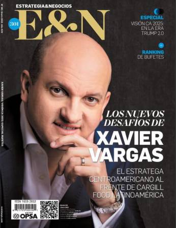 Edición 301 E&amp;N - Los nuevos desafíos de Xavier Vargas