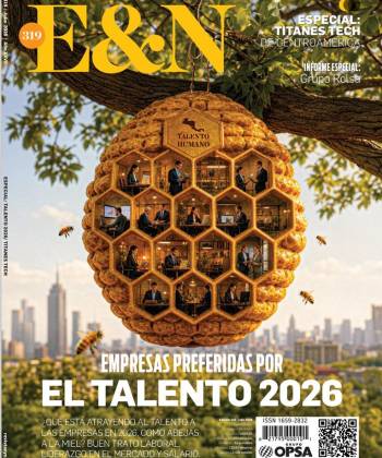 Edición E&amp;N 319: Empresas Preferidas por el Talento 2026