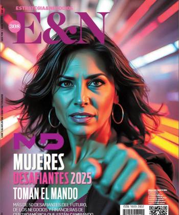 Edición E&amp;N 308: Mujeres Desafiantes 2025, ellas toman el mando