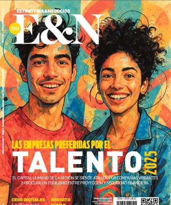 Edición E&amp;N 310: Las empresas preferidas por el talento 2025