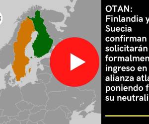 Suecia y Finlandia toman históricos pasos hacia una adhesión a la OTAN