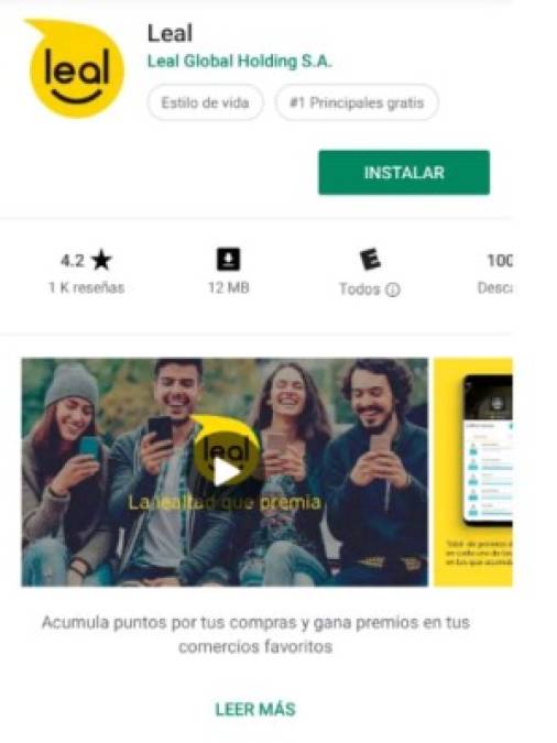 Paso 1: Descargue. La app Leal está disponible para dispositivos iOS y Android.