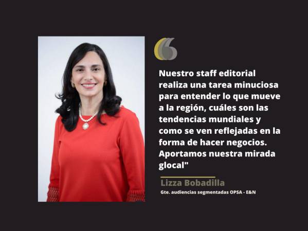 Lizza Bobadilla: E&amp;N sigue con el compromiso firme de llevar contenido de alto valor