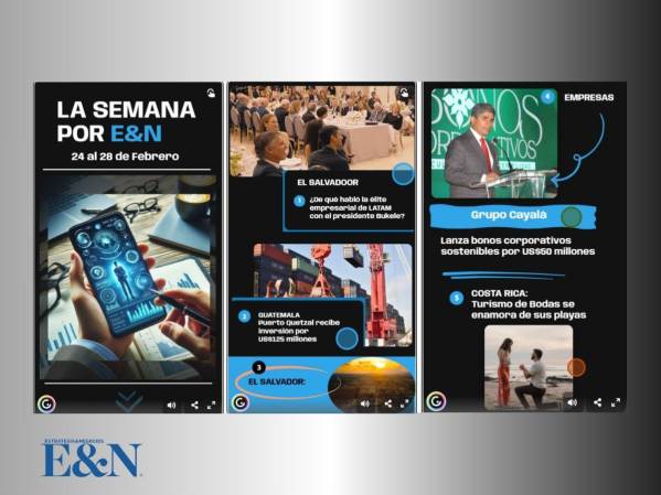 La Semana por E&amp;N: 24 al 28 de febrero 2025