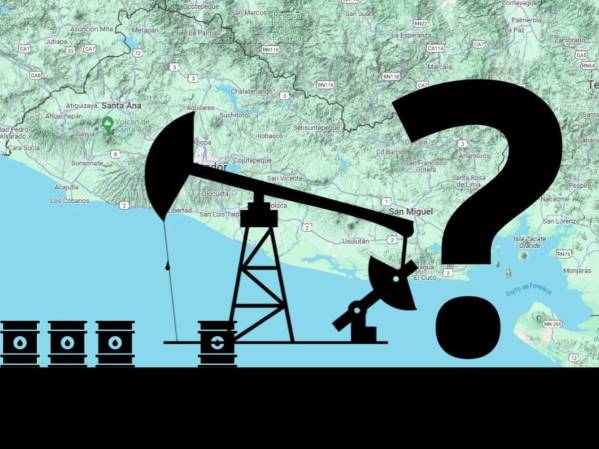 El Salvador busca conocer si en su territorio hay petróleo. Imagen Revista Estrategia&amp;Negocios