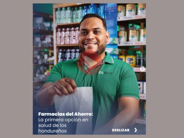 Farmacia del Ahorro: La primera opción en la salud de los hondureños