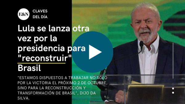 Lula da Silva lanza su precandidatura por la Presidencia de Brasil