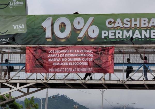La SIP pidió a las autoridades hondureñas investigar exhaustivamente hasta identificar y sancionar a los responsables de la campaña de pancartas en las calles. Foto cortesía