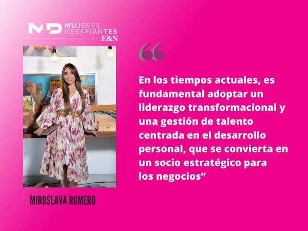 Miroslava Romero: pasión por educar y desarrollar al personal