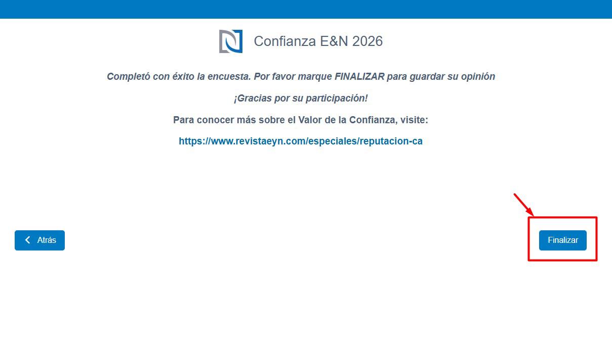 <i>Al terminar el llenado de la encuesta, de clic en FINALIZAR, para que su respuesta cuente.</i>