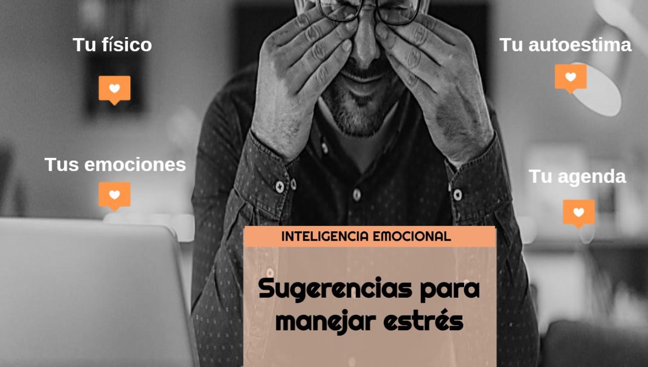 Inteligencia emocional en acción: 4 claves para gestionar estrés de forma efectiva
