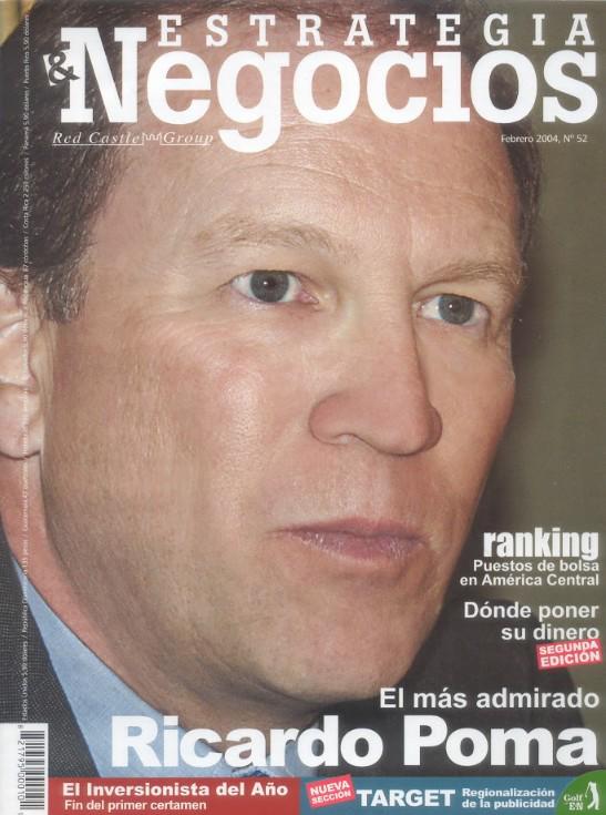 <i>En nuestra edición 52, de febrero de 2004, Ricardo Poma nos contaba los planes del Grupo, para ese momento, siendo además el empresario más admirado para la región. Foto archivo E&N</i> <i>En nuestra edición 52, de febrero de 2004, Ricardo Poma nos contaba los planes del Grupo, para ese momento, siendo además el empresario más admirado para la región. Foto archivo E&N</i>