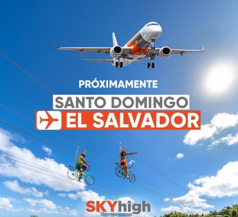 La dominicana SKYhigh anuncia vuelos en la ruta Santo Domingo - San Salvador La dominicana SKYhigh anuncia vuelos en la ruta Santo Domingo - San Salvador