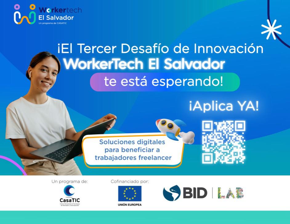 Tercer desafío WorkerTech en El Salvador busca mejorar calidad de vida de los 'freelancers' Tercer desafío WorkerTech en El Salvador busca mejorar calidad de vida de los 'freelancers'